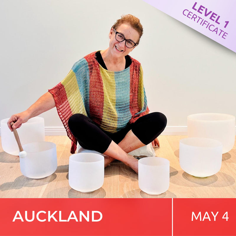 AUCKLAND | May 4 | Level 1 Crystal Bowls Certificate | Half Day Class