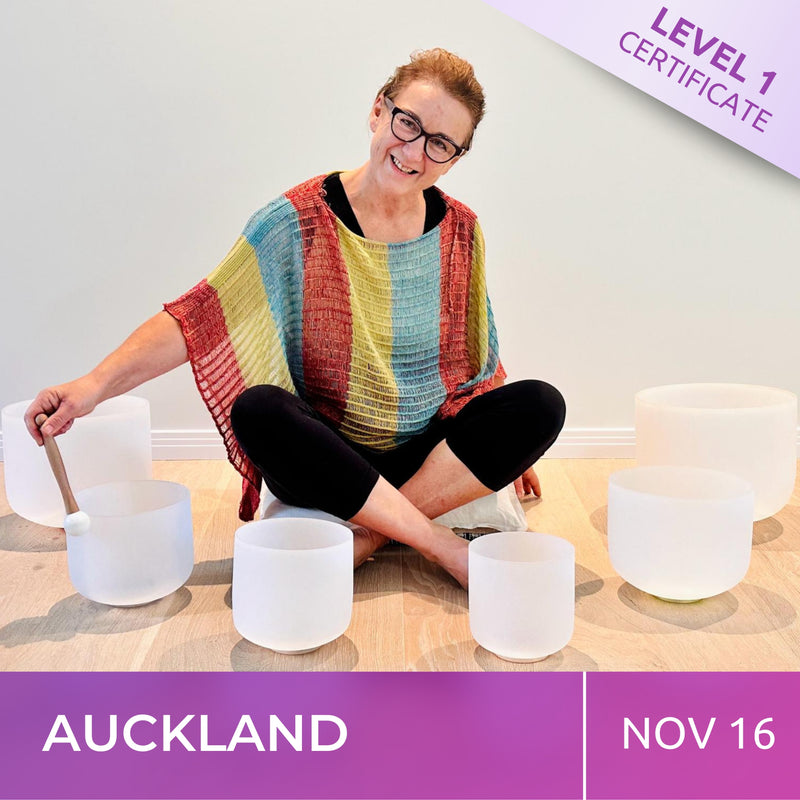 AUCKLAND | Nov 16 | Level 1 Crystal Singing Bowls Workshop