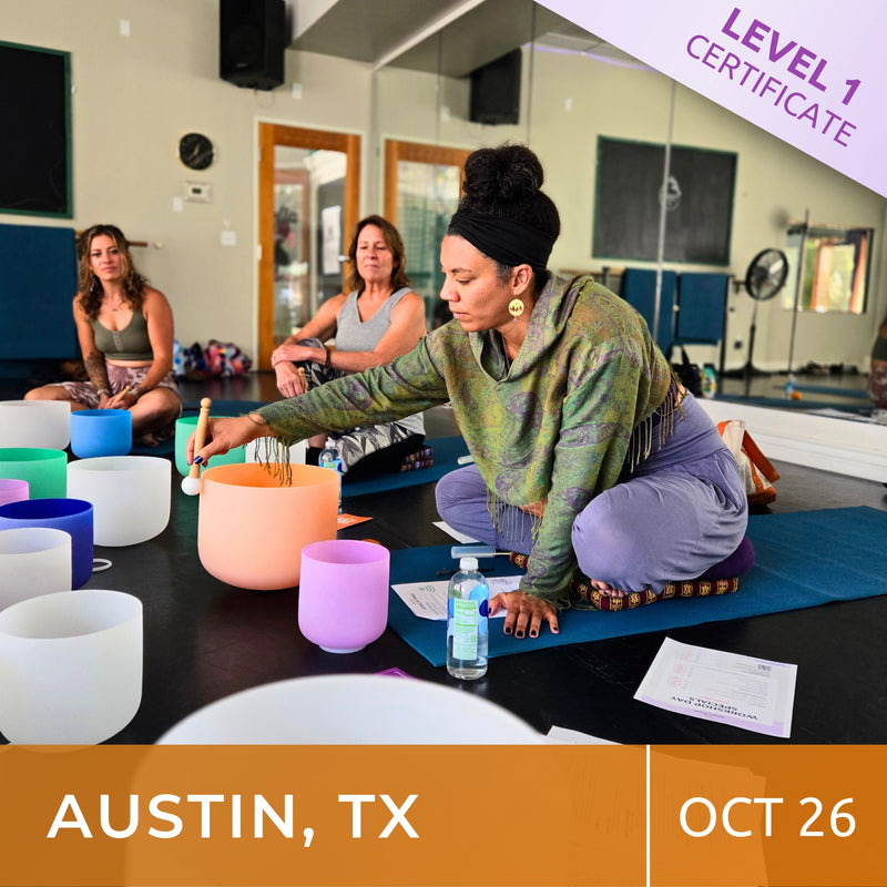 AUSTIN, TEXAS | Oct 26 | Crystal Bowls Certificate | Level 1 for Beginners | Half Day Class