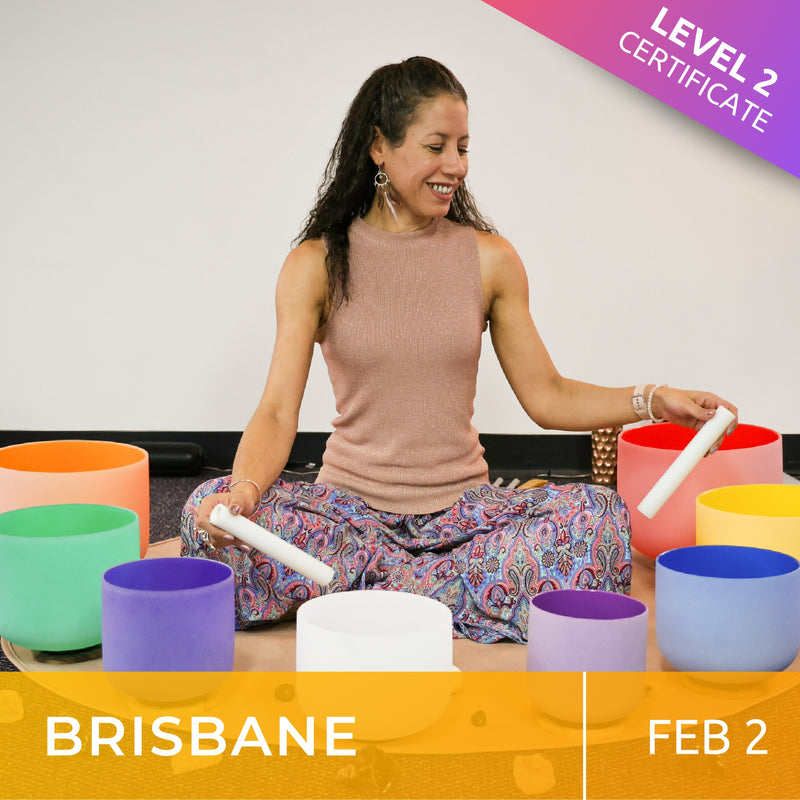 BRISBANE | Feb 2 | Level 2 Crystal Bowls Certificate | Half Day Class