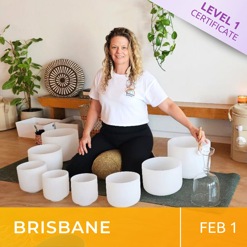 BRISBANE | Feb 1 | Level 1 Crystal Bowls Certificate | Half Day Class