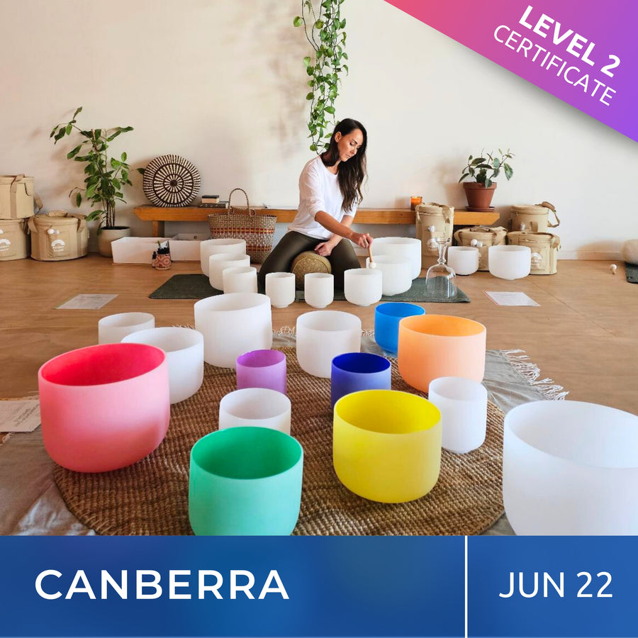 CANBERRA | Jun 22 | Level 2 Crystal Bowls Certificate | Half Day Class