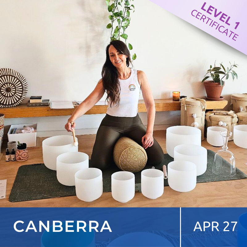 CANBERRA | Apr 27 | Level 1 Crystal Bowls Certificate | Half Day Class