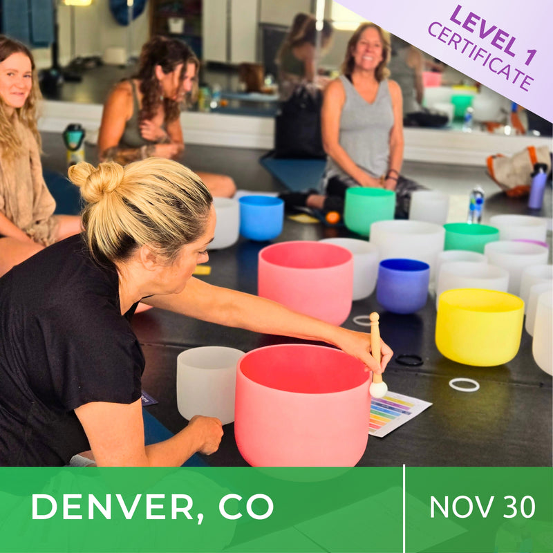 DENVER, COLORADO | Nov 30 | Crystal Bowls Certificate, Level 1 for Beginners | Half Day Class