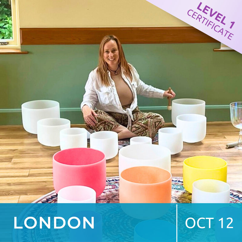 LONDON | Oct 12 | Level 1 Crystal Singing Certificate | Half Day Class